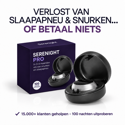 Serenight PRO - Verhelpt Snurken & Slaapapneu in 7 dagen
